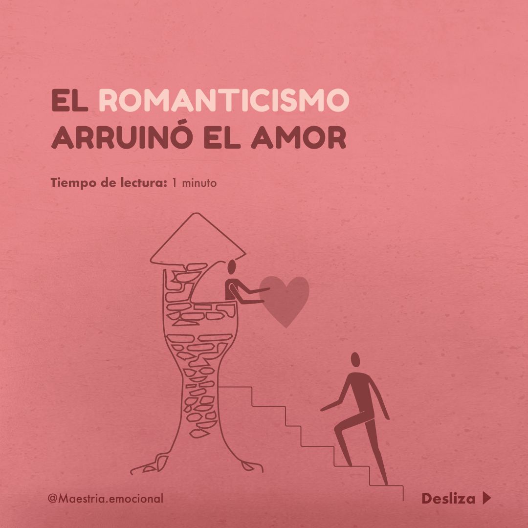 El romanticismo arruinó el amor.