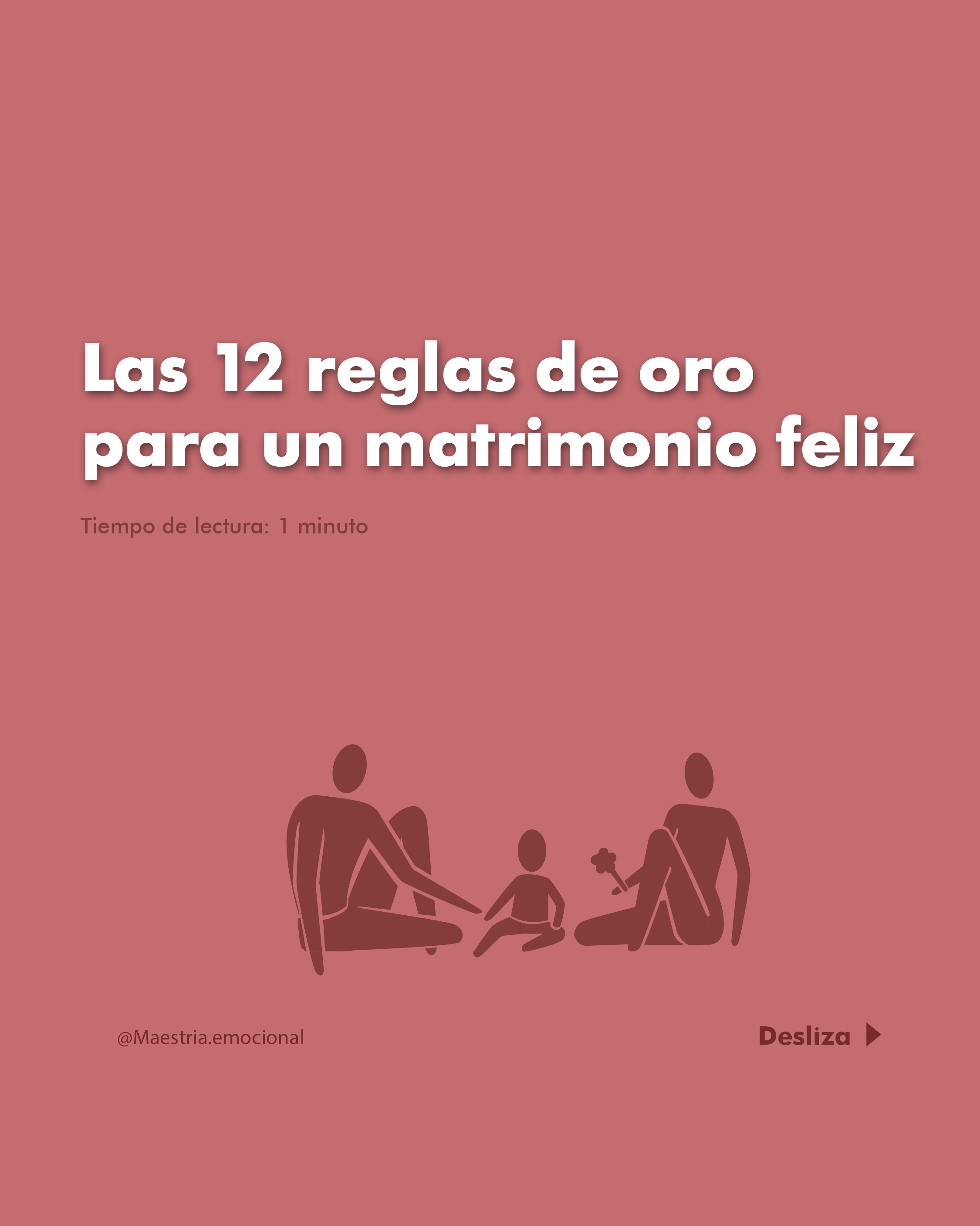 Las 12 reglas de oro para un matrimonio feliz