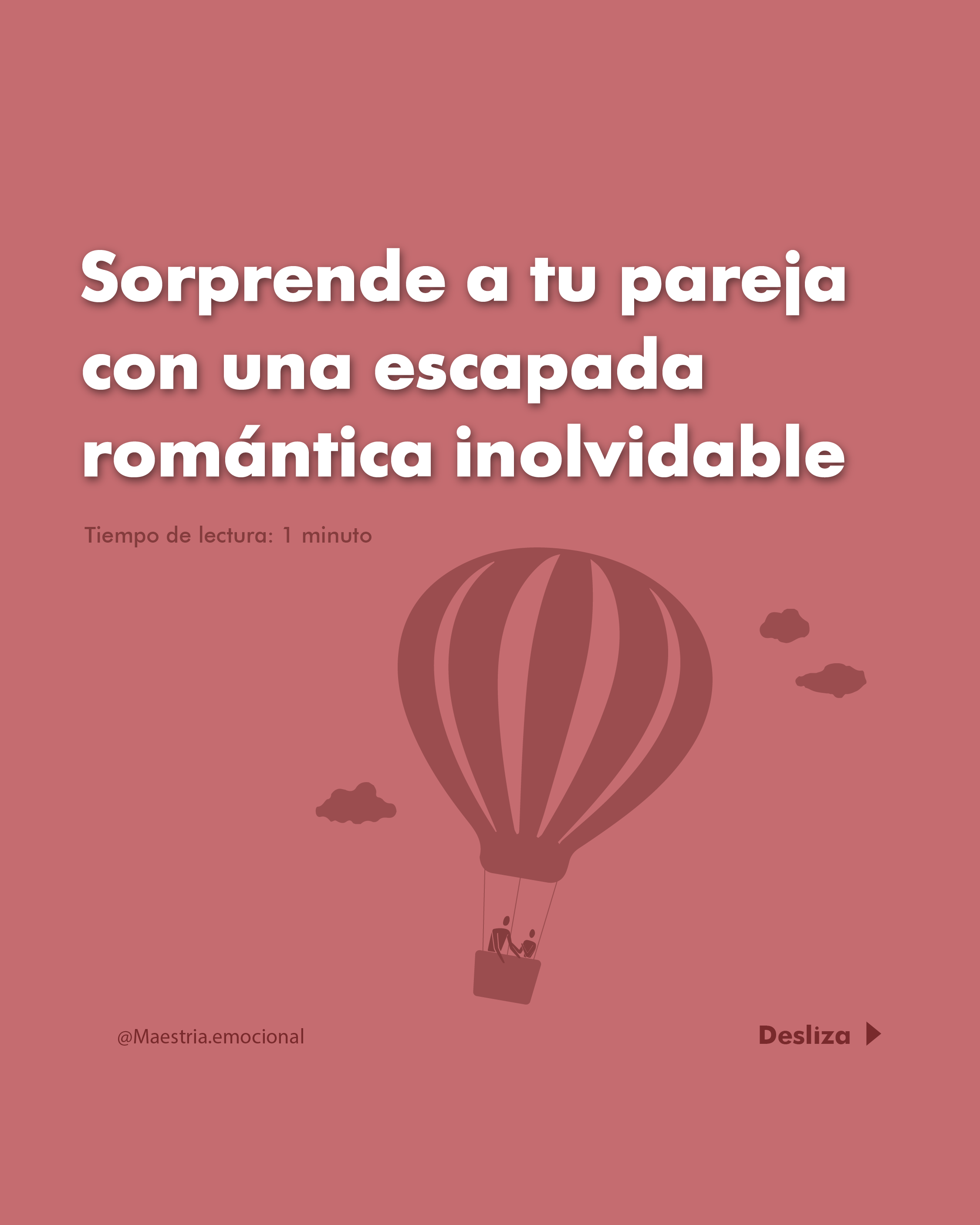 Sorprende a tu pareja con una escapada romántica inolvidable