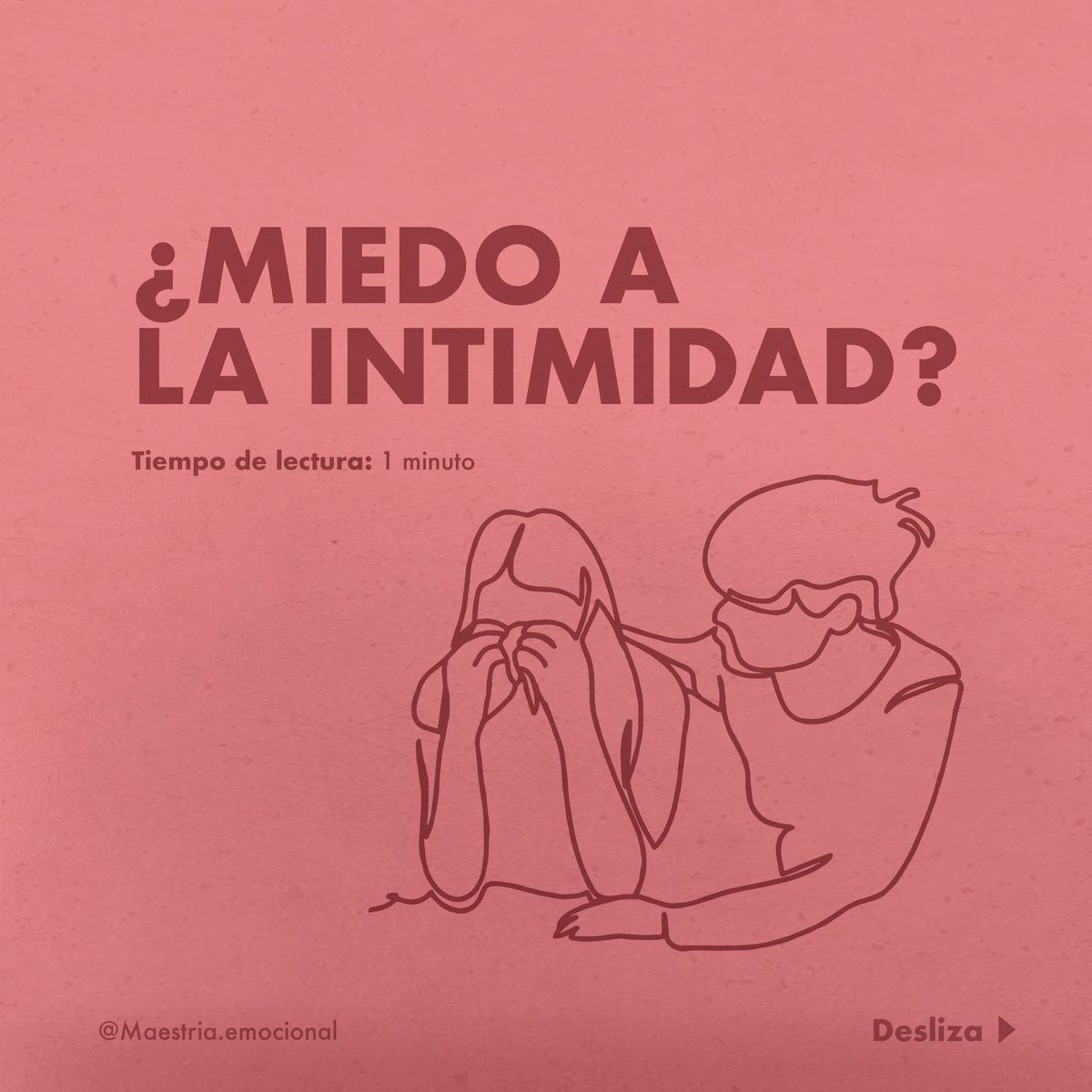 ¿Miedo a la intimidad?