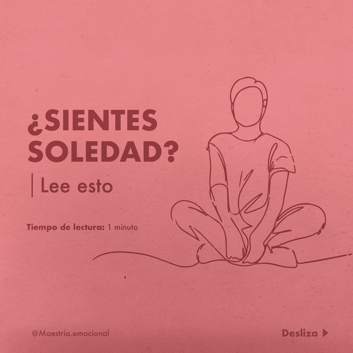¿Sientes soledad?