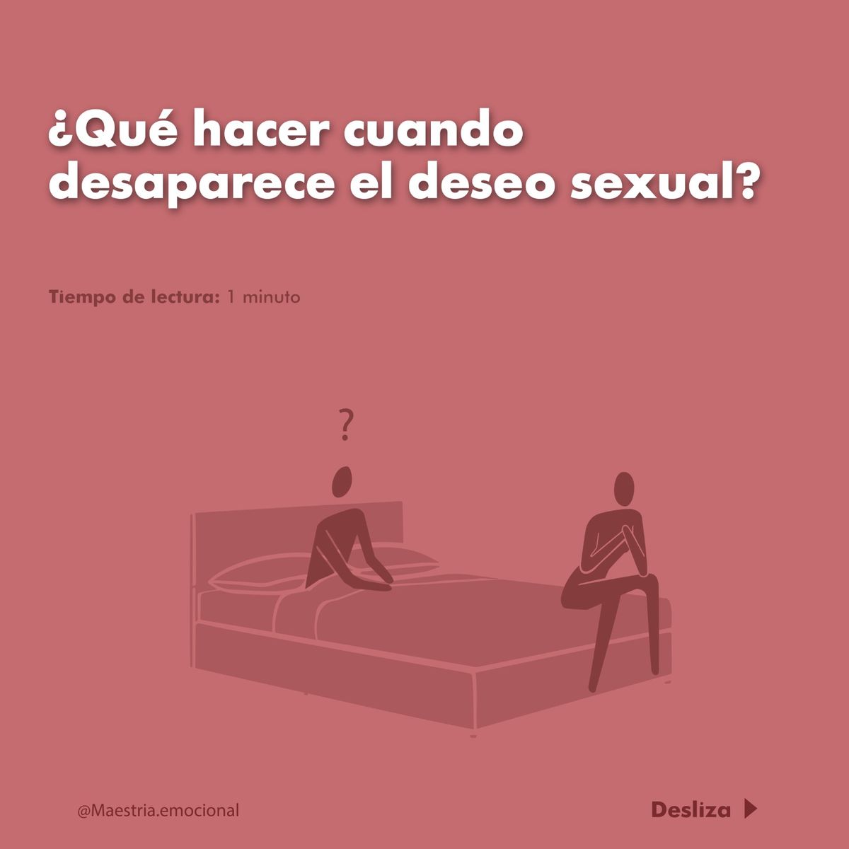 ¿Qué hacer cuando desaparece el deseo sexual?