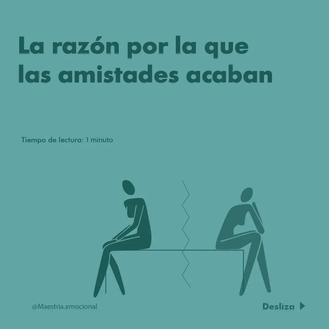 La razón por la que las amistades acaban.