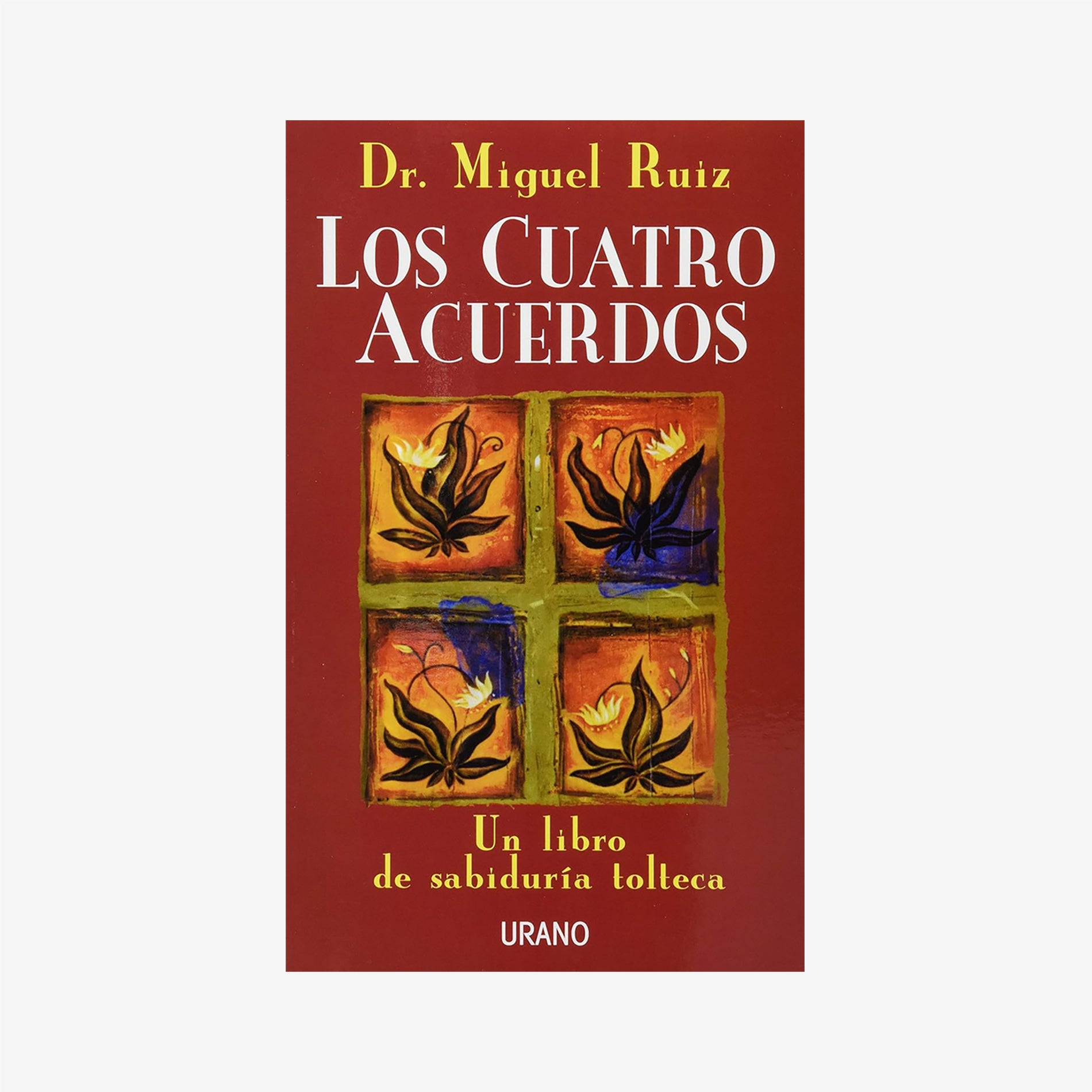 Libro "Los cuatro acuerdos"