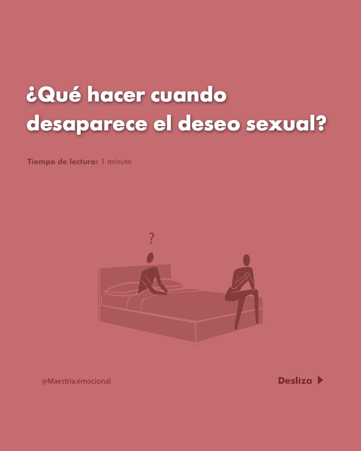 ¿Qué hacer cuando desaparece el deseo sexual?