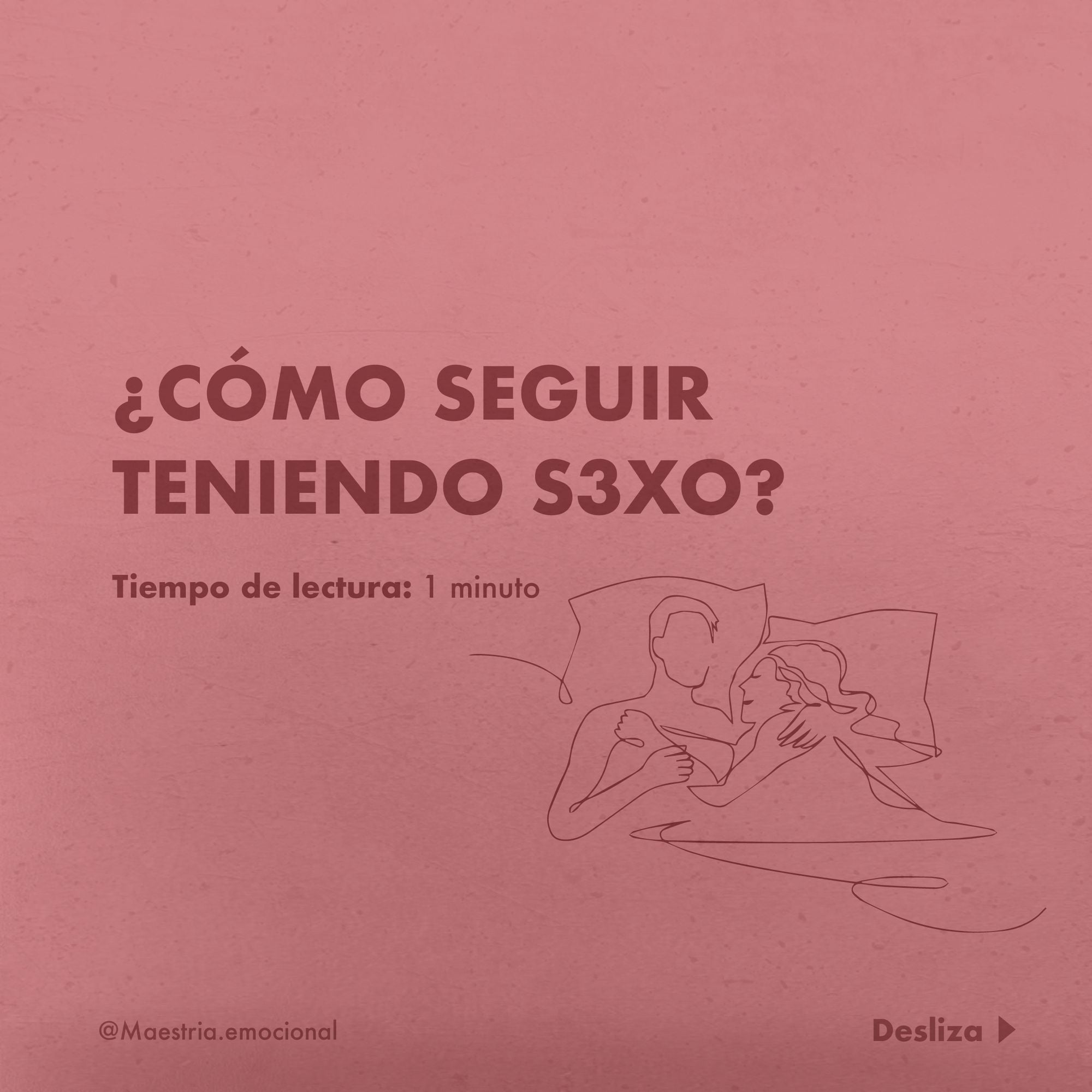 ¿Cómo seguir teniendo s3xo?