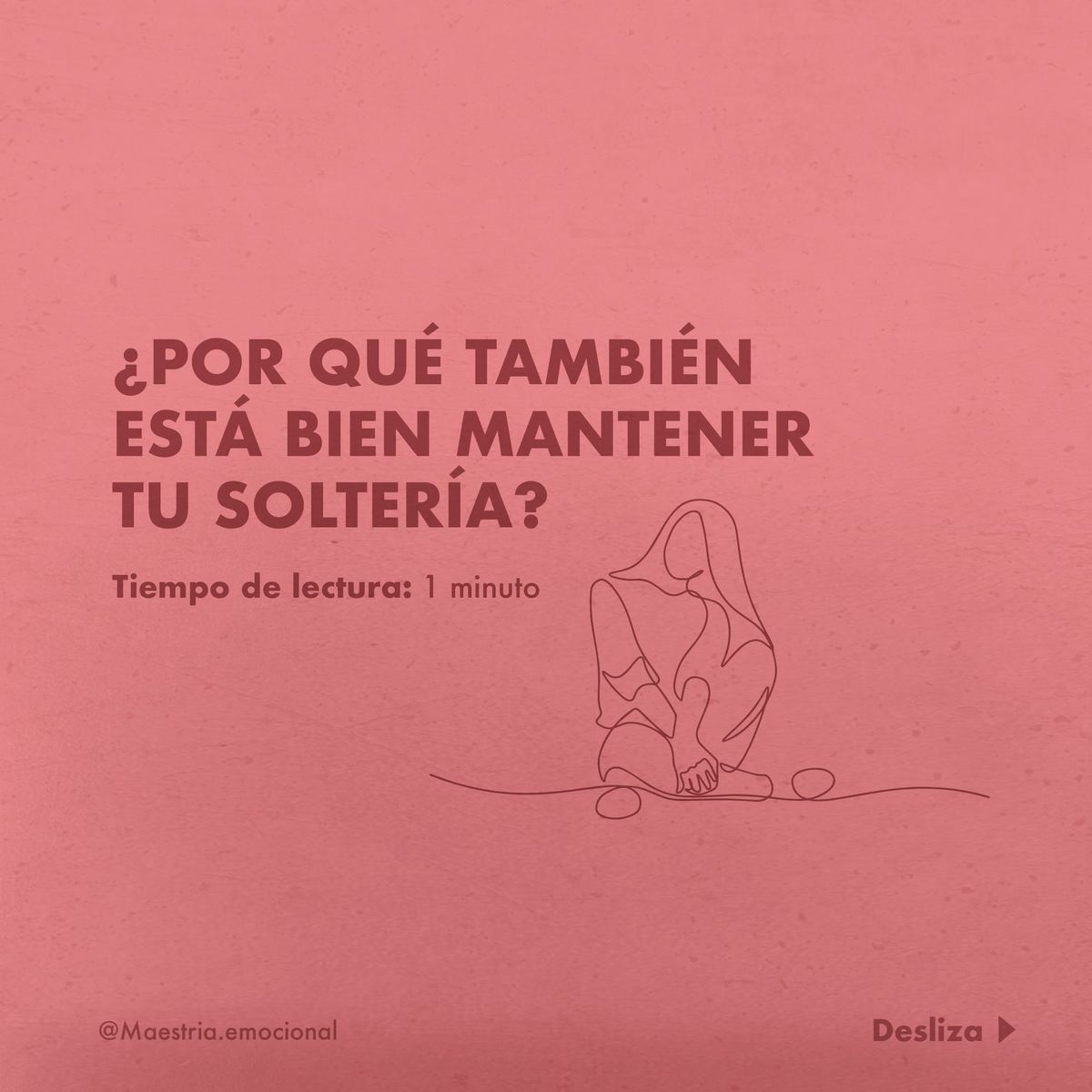 ¿Por qué también está bien mantener tu soltería?