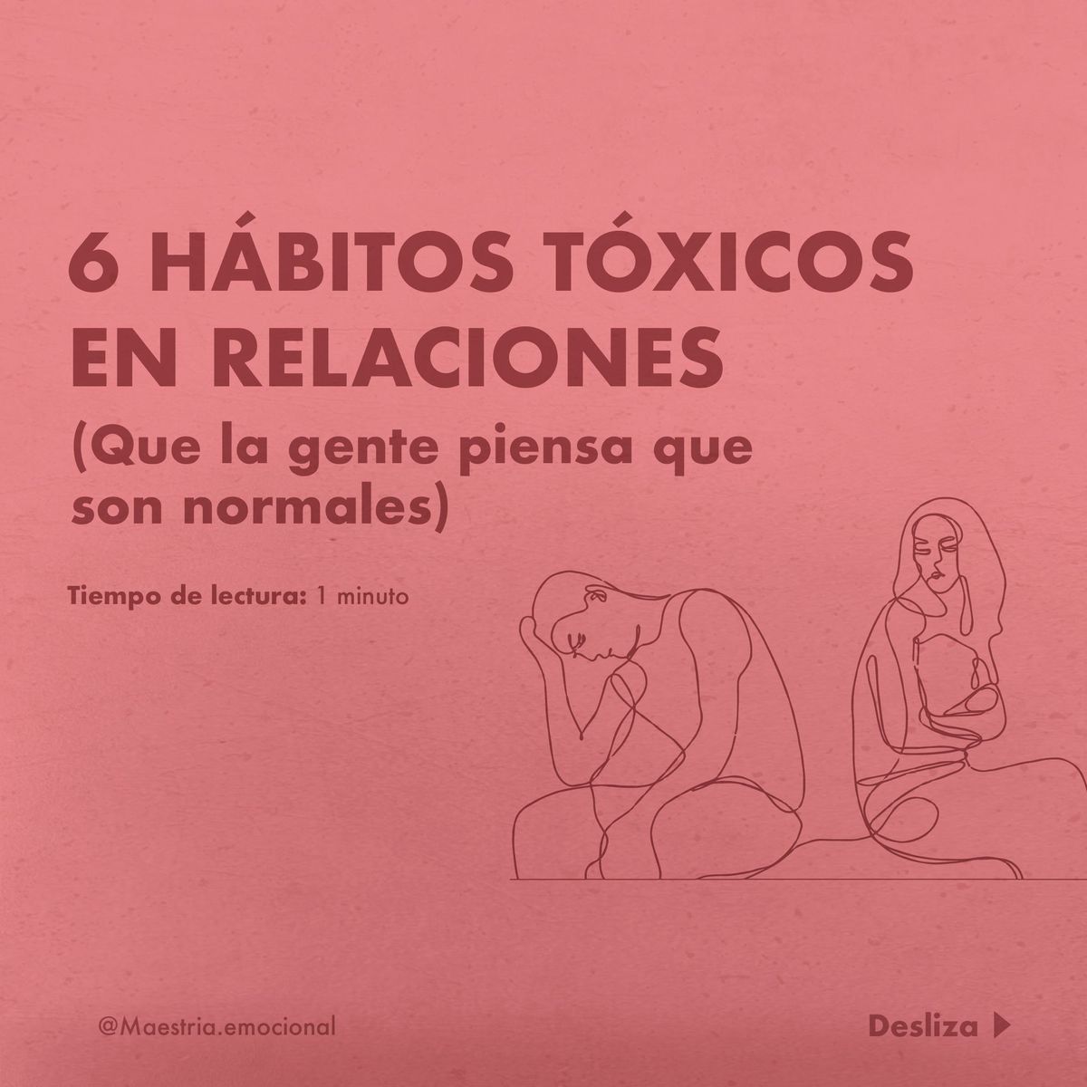 6 Hábitos tóxicos en relaciones.(Que la gente piensa que son normales).