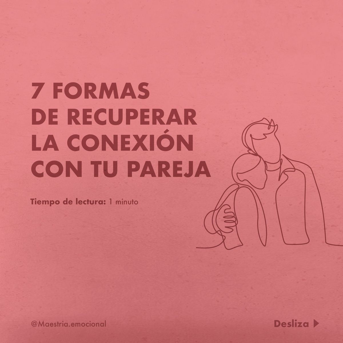 7 formas de recuperar la conexión con tu pareja