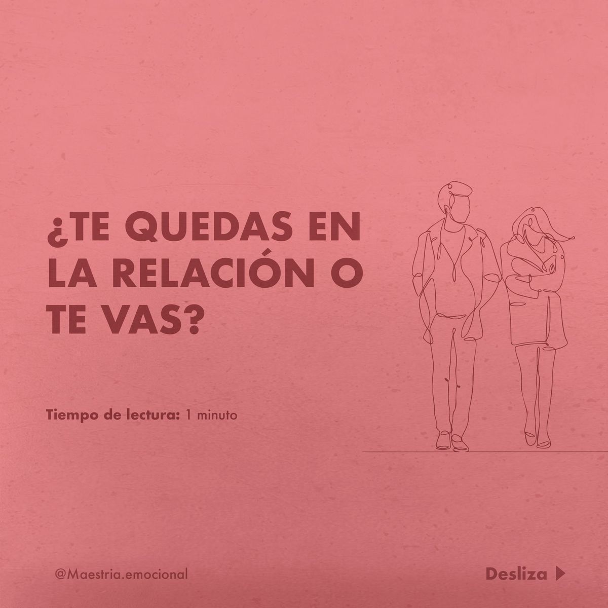 ¿Te quedas en la relación o te vas?