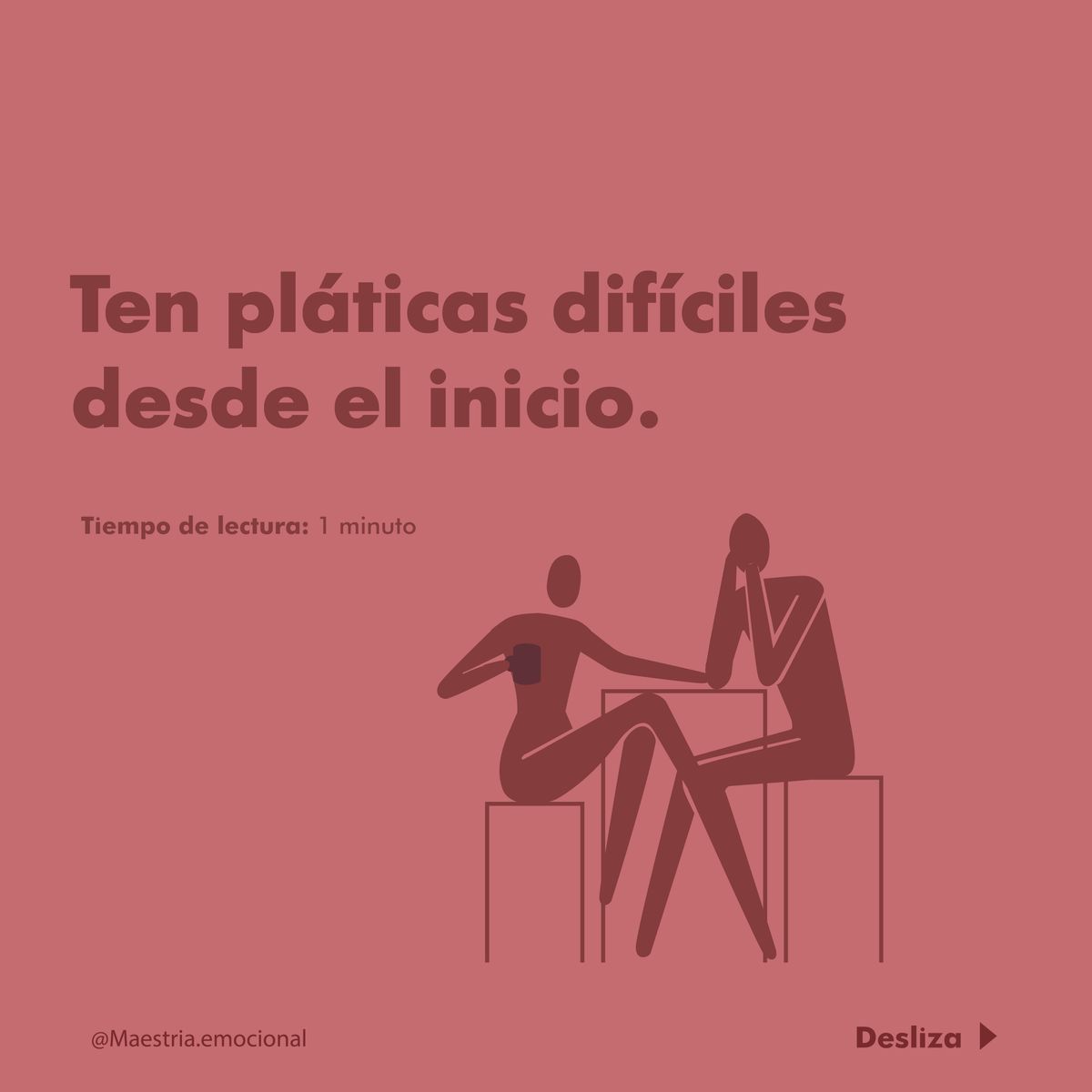 Ten pláticas difíciles desde el inicio.