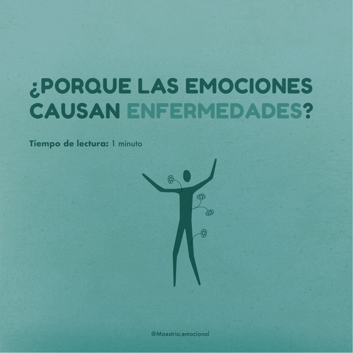 ¿Por qué las emociones causan enfermedades?