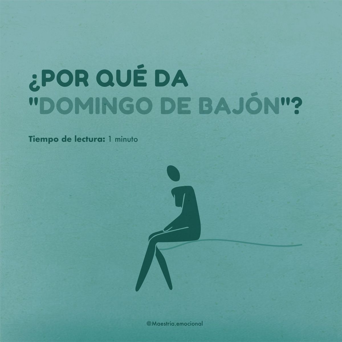 ¿Por qué da “domingo de bajón”?