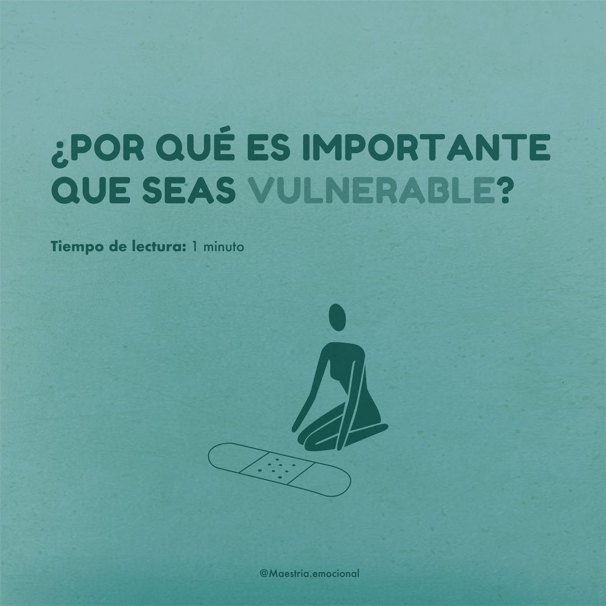 ¿Por qué es importante que seas vulnerable?